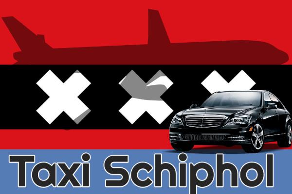 taxi Amsterdam Schiphol